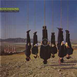 Alan Parsons - Try Anything Once Mp3