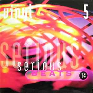 Various - Serious Beats 14 Vinyl 5 Mp3