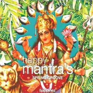 Spring Groove - Happy Mantra's Mp3