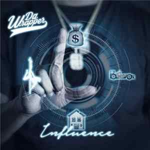 Da Wrapper - Influence Mp3