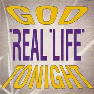 Real Life - God Tonight Mp3