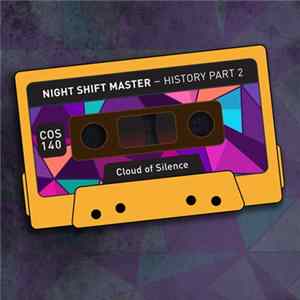 Night Shift Master - History Part 2 Mp3