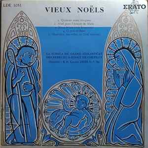 La Schola Du Grand Scolasticat Des Pères Du St Esprit De Chevilly - Vieux Noëls Mp3