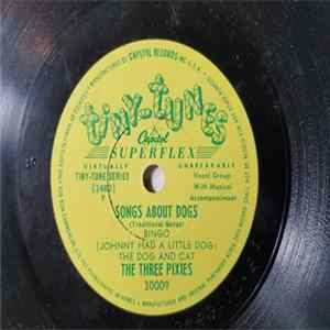 The Three Pixies - Songs About Dogs Mp3