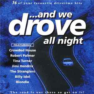 Various - ...And We Drove All Night Mp3