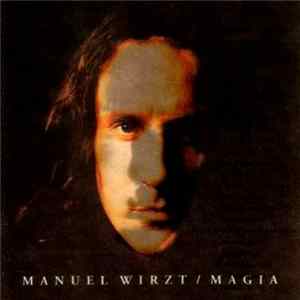 Manuel Wirzt - Magia Mp3