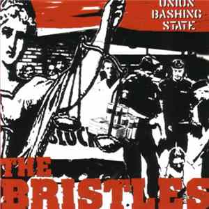The Bristles - Union Bashing State Mp3
