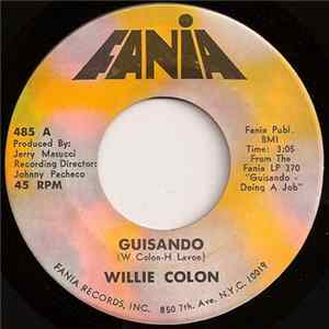 Willie Colon - Guisando / I Wish I Had A Watermelon Mp3