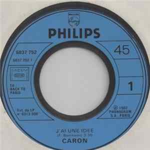 Caron - J'ai Une Idée Mp3