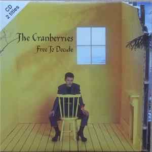 The Cranberries - Free To Decide Mp3