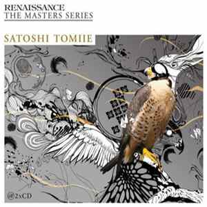 Satoshi Tomiie - Renaissance: The Masters Series Part 11 Mp3