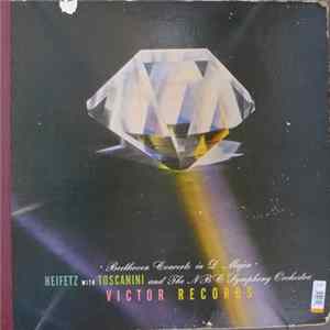 Beethoven : Heifetz with Toscanini and The NBC Symphony Orchestra - Concerto In D Major Mp3