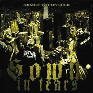 Sown In Tears - Armed To Conquer Mp3
