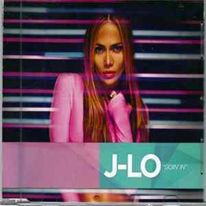 Jennifer Lopez - Goin' In Mp3