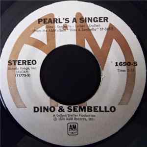 Dino And Sembello - Pearl's A Singer / The Best Thing Mp3