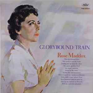 Rose Maddox - Glorybound Train Mp3