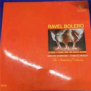 Debussy / Ravel - Charles Munch, Boston Symphony Orchestra - Bolero / Pavane Pour Une Infante Défunte / La Valse Mp3