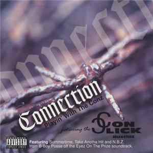 Featuring, The Conclick Hustlaz - Playin' With The Conz Mp3