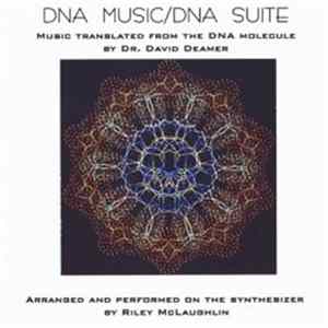 Dr. David Deamer & Riley McLaughlin - DNA Music / DNA Suite Mp3