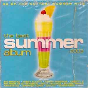 Various - The Best Summer Album 2003 Mp3