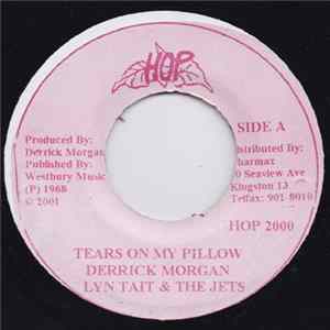 Derrick Morgan With Lyn Tait & The Jets / The Viceroys With Lyn Tait & The Jets - Tears On My Pillow / Let Him Go (Wrap Up) Mp3