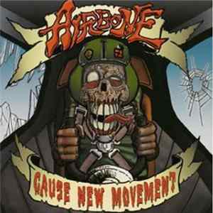 Airbone - Cause New Movement Mp3
