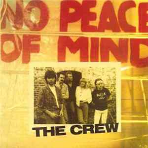 The Crew - No Peace Of Mind Mp3
