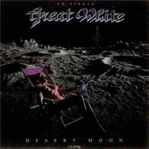 Great White - Desert Moon Mp3