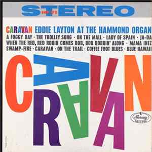 Eddie Layton - Caravan Mp3