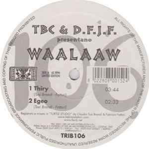 TBC & D.F.J.F. - Waalaaw Mp3