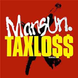 Mansun - Taxlo$$ (Remixes) Mp3