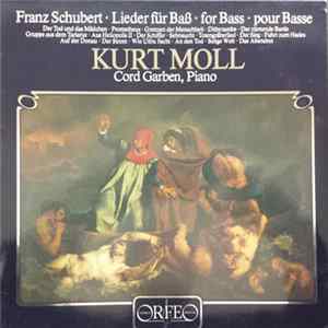 Franz Schubert, Kurt Moll, Cord Garben - Lieder For Bass Mp3