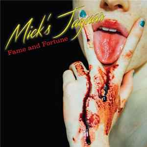 Mick's Jaguar - Fame and Fortune Mp3