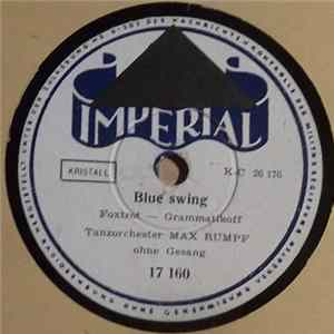 Tanzorchester Max Rumpf - Blue Swing / Caravan Mp3