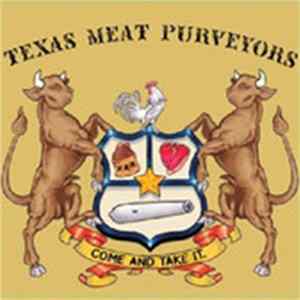 Texas Meat Purveyors - Come And Take It. Mp3