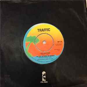Traffic - Hole In My Shoe Mp3