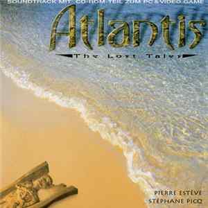 Pierre Estève & Stéphane Picq - Atlantis (The Lost Tales) Soundtrack Mp3