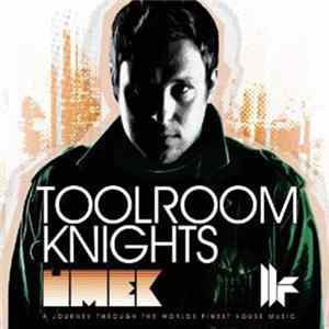 Umek - Toolroom Knights Mp3