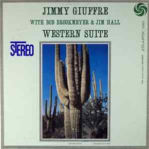 Jimmy Giuffre - Western Suite Mp3