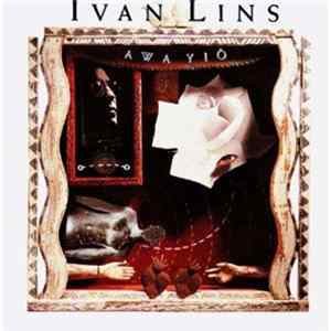 Ivan Lins - Awa Yiô Mp3