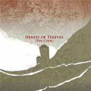 Heresy Of Thieves - The Code Mp3