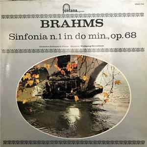 Brahms, Orchestra Sinfonica Di Vienna, Wolfgang Sawallisch - Sinfonia N. 1 In Do Min., Op. 68 Mp3