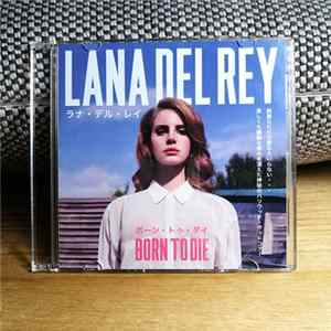 Lana Del Rey - Born To Die Mp3