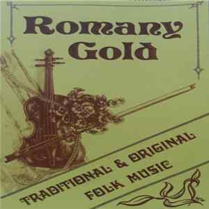 Romany Gold - Traditional & Original Folk Music Mp3