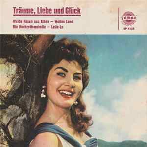 Various - Träume, Liebe Und Glück Mp3