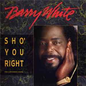 Barry White - Sho' You Right Mp3