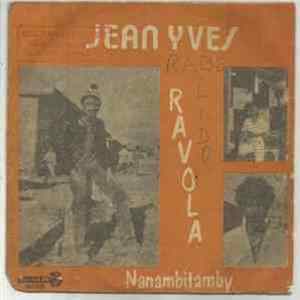Jean Yves - Ravola / Nanambitamby Mp3