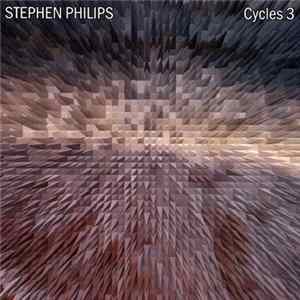 Stephen Philips - Cycles 3 Mp3