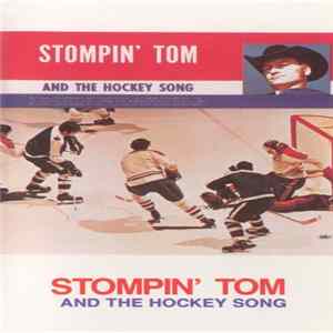 Stompin' Tom Connors - Stompin' Tom And The Hockey Song Mp3