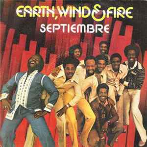 Earth, Wind & Fire - Septiembre Mp3